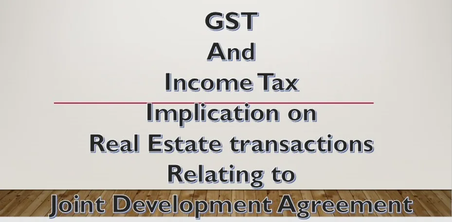Joint Development Agreements: Tax Rules